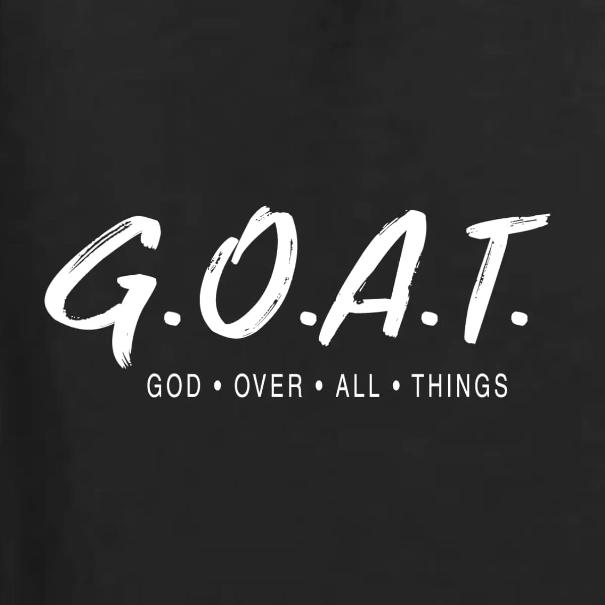 Wild Bobby GOAT God Over All Things Inspirational/Christian Unisex Graphic Hoodie Sweatshirt